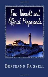 Free Thought and Official Propaganda