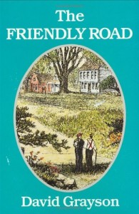 The Friendly Road: New Adventures in Contentment