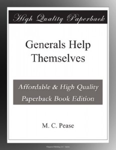 Generals Help Themselves