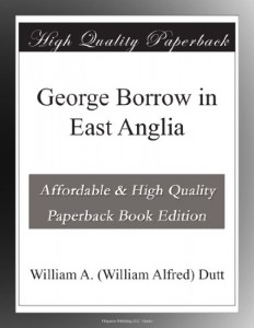 George Borrow in East Anglia