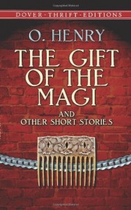 The Gift of the Magi and Other Short Stories