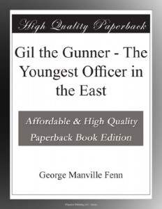 Gil the Gunner – The Youngest Officer in the East