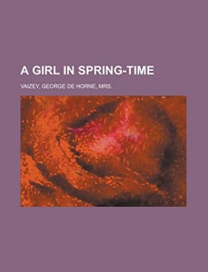 A Girl in Spring-Time
