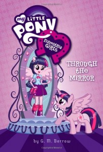 My Little Pony: Equestria Girls: Through the Mirror