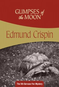 Glimpses of the Moon: Gervase Fen #9