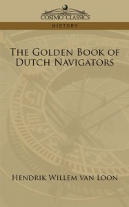 The Golden Book of Dutch Navigators