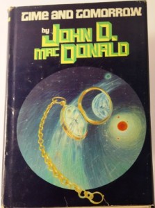 Time and Tomorrow (Wine of the Dreamers; The Girl, the Gold Watch, & Everything; Ballroom of the Skies)