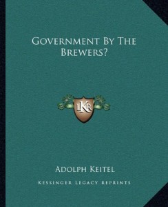 Government By The Brewers?