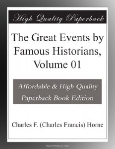 The Great Events by Famous Historians, Volume 01