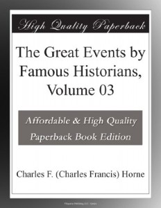 The Great Events by Famous Historians, Volume 03