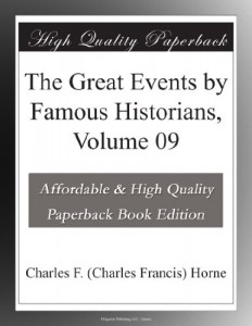 The Great Events by Famous Historians, Volume 09
