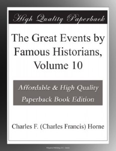 The Great Events by Famous Historians, Volume 10