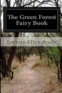 The Green Forest Fairy Book