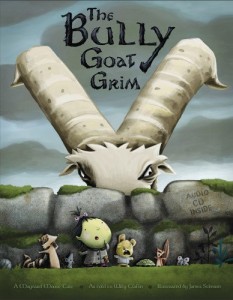 The Bully Goat Grim: A Maynard Moose Tale