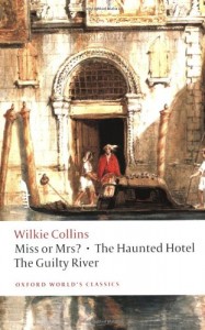 Miss or Mrs? / The Haunted Hotel / The Guilty River