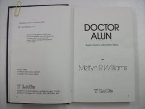 Doctor Alun: Bywyd a gwaith yr Athro R. Alun Roberts (Welsh Edition)