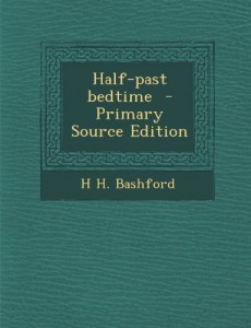 Half-Past Bedtime