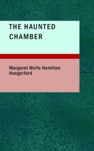 The Haunted Chamber: A Novel