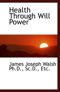 Health Through Will Power
