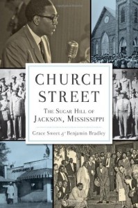 Church Street:: The Sugar Hill of Jackson, Mississippi (American Heritage)