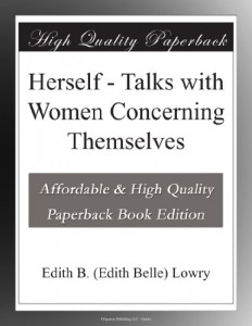Herself – Talks with Women Concerning Themselves