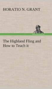 The Highland Fling and How to Teach It