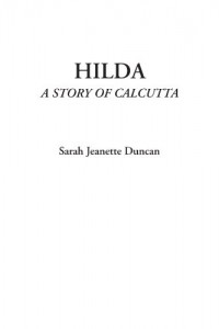 Hilda (A Story of Calcutta)