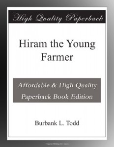Hiram the Young Farmer