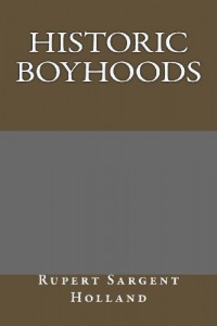 Historic Boyhoods