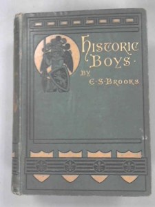 Historic Boys – Their Endeavours, Their Achievements And Their Times