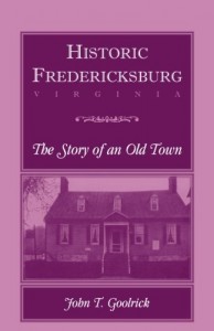 Historic Fredericksburg – The Story of an Old Town