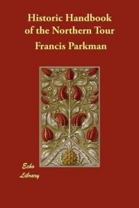 Historic Handbook of the Northern Tour