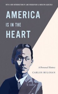 America Is in the Heart: A Personal History (Classics of Asian American Literature)