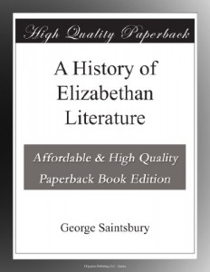 A History of Elizabethan Literature