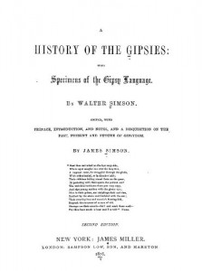 A History of the Gipsies With Specimens of the Gipsy Language