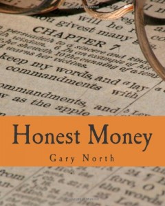 Honest Money (Large Print Edition): The Biblical Blueprint for Money and Banking