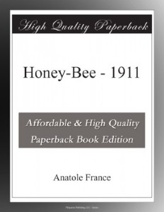 Honey-Bee – 1911