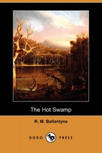 The Hot Swamp (Dodo Press)
