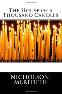 The House of a Thousand Candles