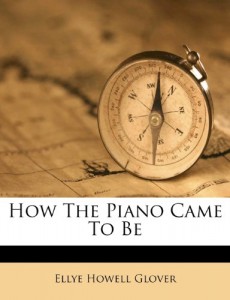 How The Piano Came To Be