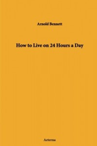 How to Live on 24 Hours a Day