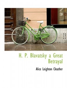 H. P. Blavatsky  a Great Betrayal