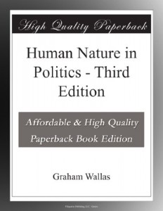Human Nature in Politics – Third Edition