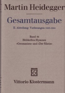 Gesamtausgabe, Ln, Bd.39, Hölderlins Hymnen ‘Germanien’ und ‘Der Rhein’
