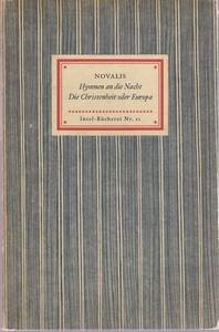 Hymnen an die Nacht / Die Christenheit oder Europa. (Insel-Bücherei, Nr. 21)