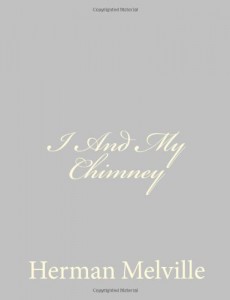 I And My Chimney