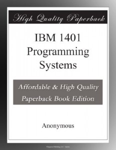 IBM 1401 Programming Systems