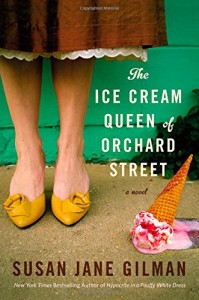 The Ice Cream Queen of Orchard Street: A Novel