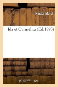 Ida Et Carmelita (French Edition)