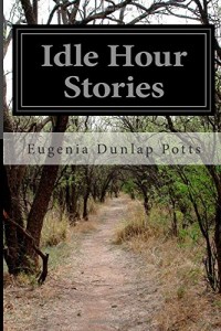 Idle Hour Stories